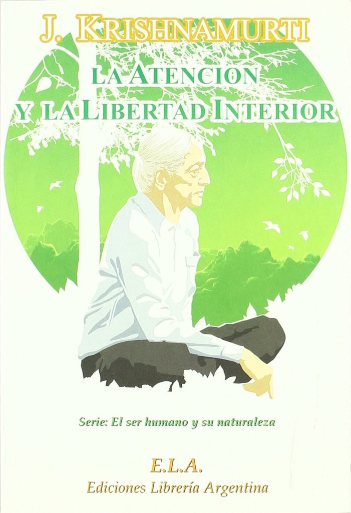 [9788485895205] Atención y la libertad interna