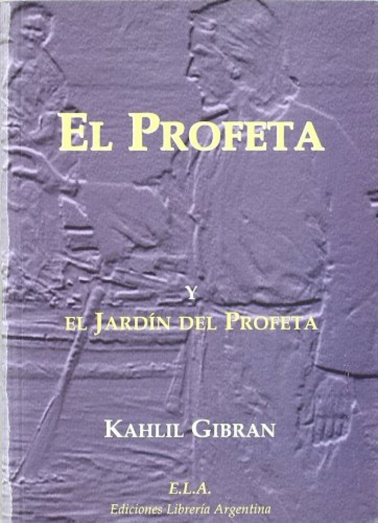 [9788485895298] El Profeta y el Jardín del Profeta