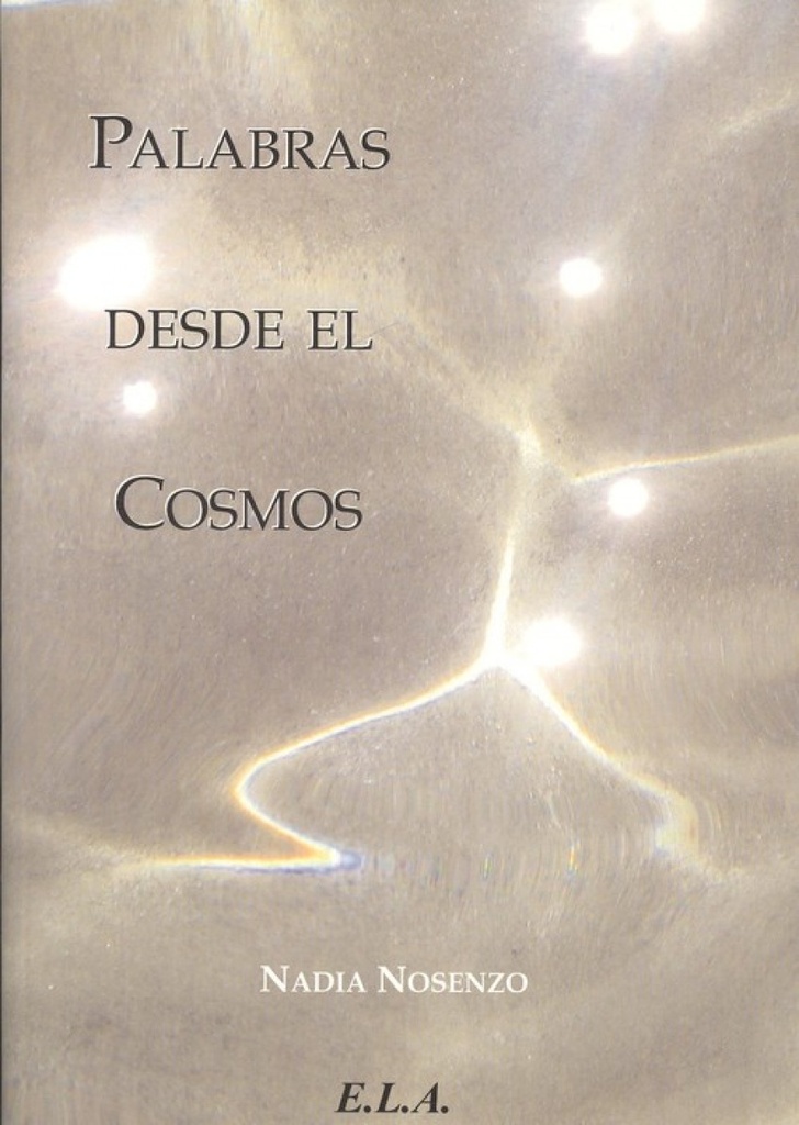 [9788485895625] Palabras desde el cosmos