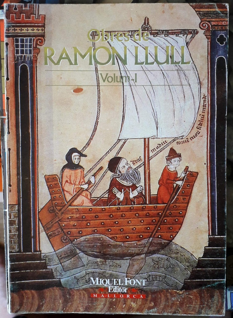 [9788486366131] Obres de Ramon Llull Vol. I