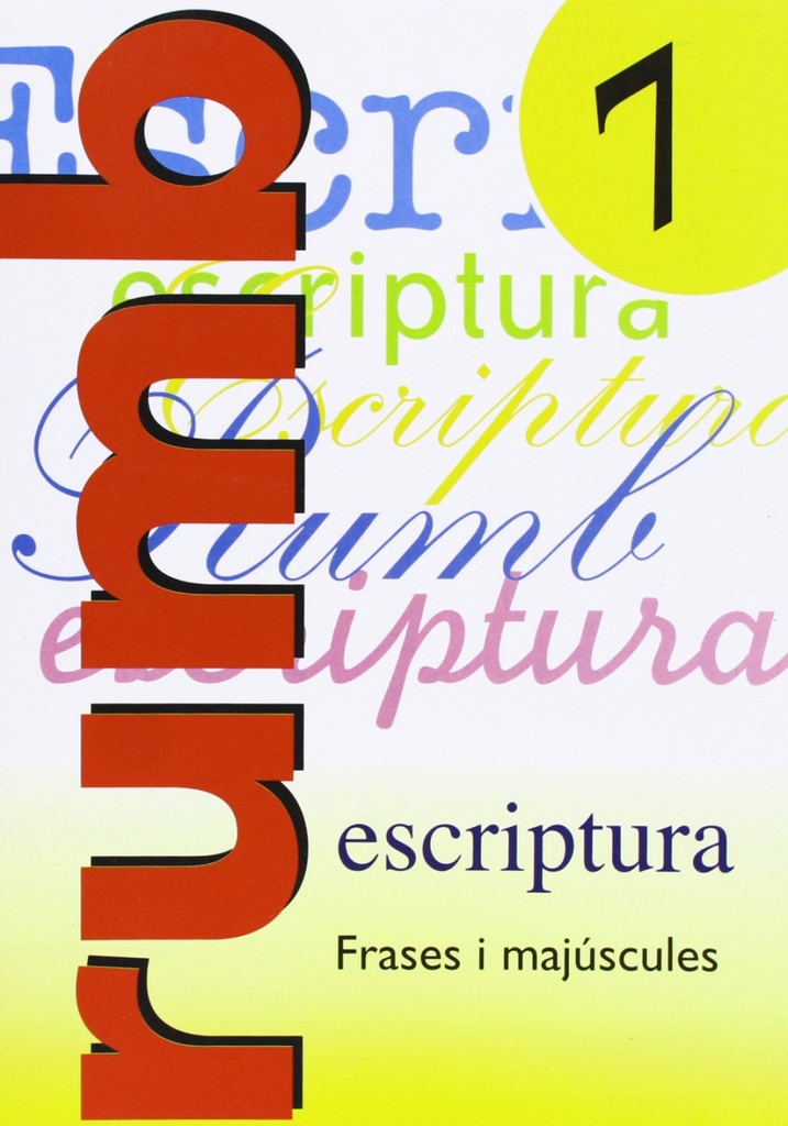 [9788486545161] Escriptura Rumb 2000. T.7. Frases i majúsculas