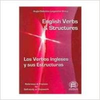 [9788486623968] English verbs and structures = Los verbos ingleses y sus estructuras