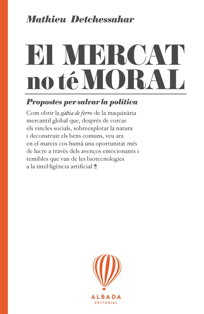 [9788487023316] El mercat no té moral