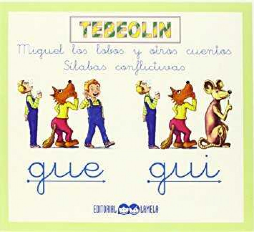 Cuento Miguel y Lobos