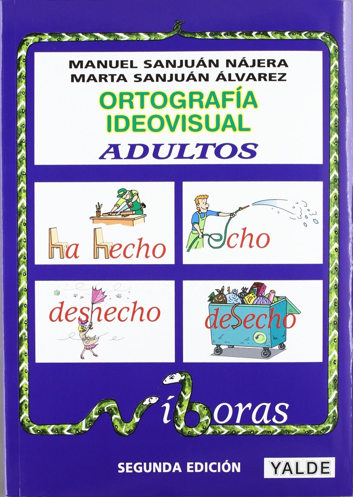 [9788487705915] Ortografia Ideovisual. Nivel Adultos.(desde 14 Años)