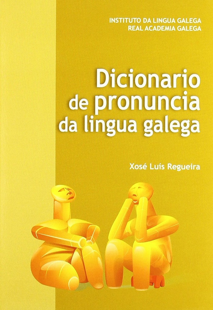 [9788487987779] Dicionario de pronuncia da lingua galega