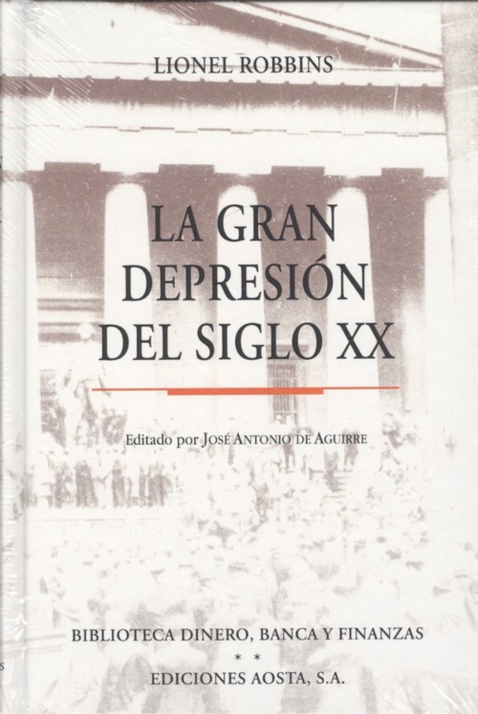 [9788488203120] La Gran Depresión del Siglo XX