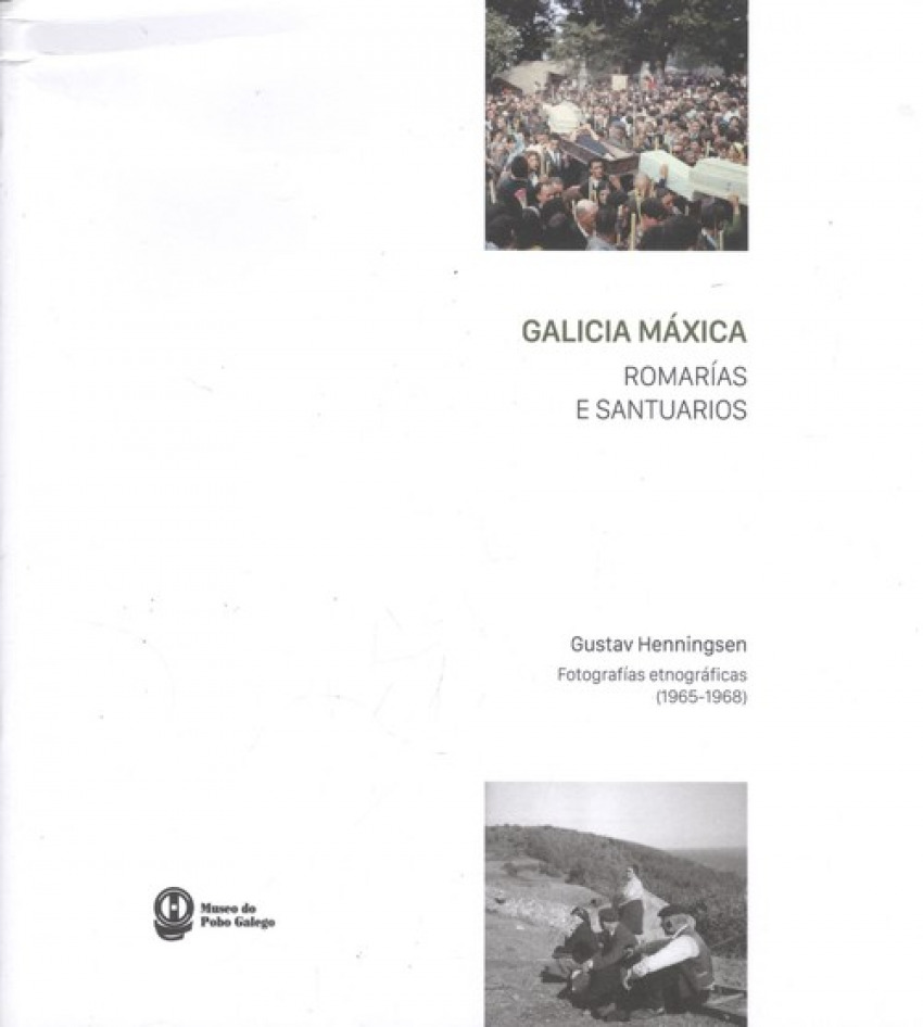 [9788488508621] Galicia Máxica. Romarías e Santuarios (gal-cast)