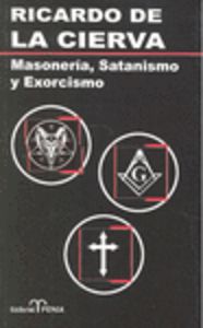 [9788488787651] Masoneria, Satanismo y Exorcismo