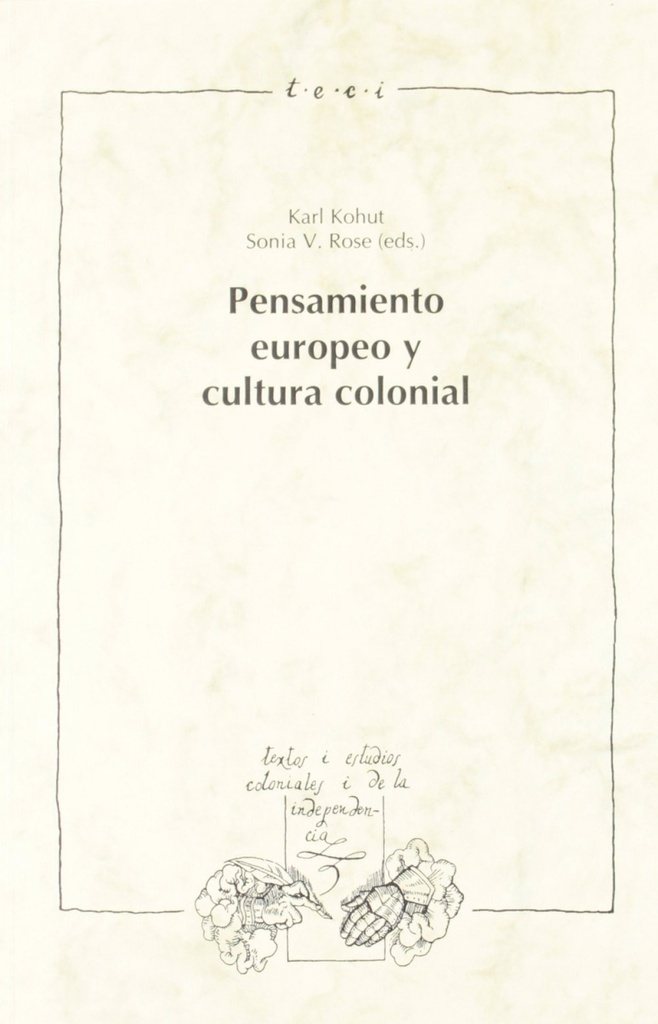 [9788488906861] Pensamiento europeo y cultura colonial