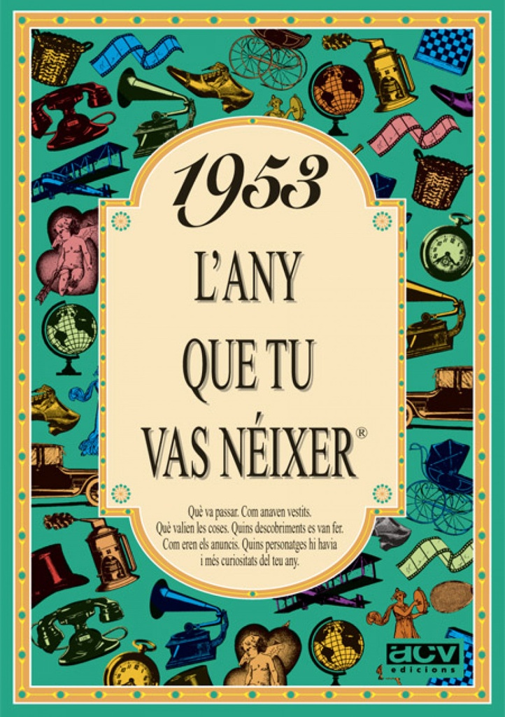 [9788488907387] L'any que tu vas néixer