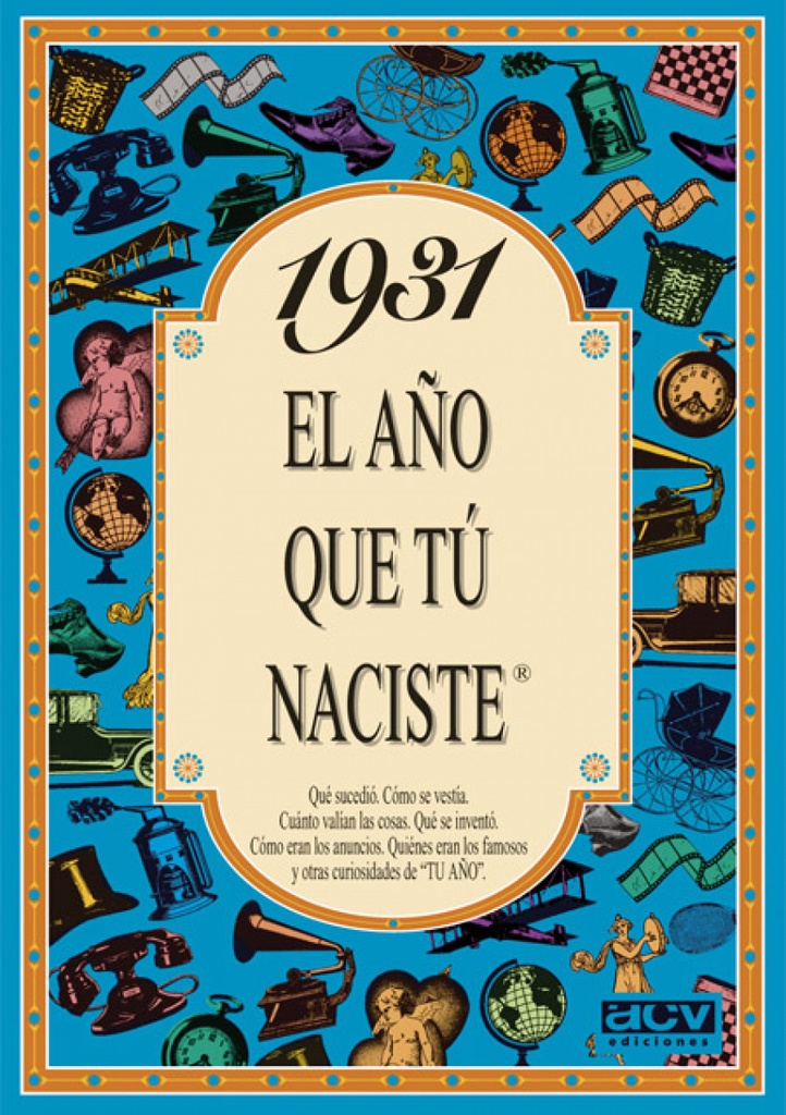 [9788488907684] 1931 El año que tu naciste
