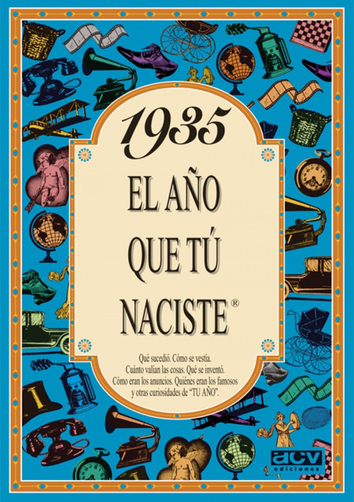 [9788488907721] 1935 año que tú naciste
