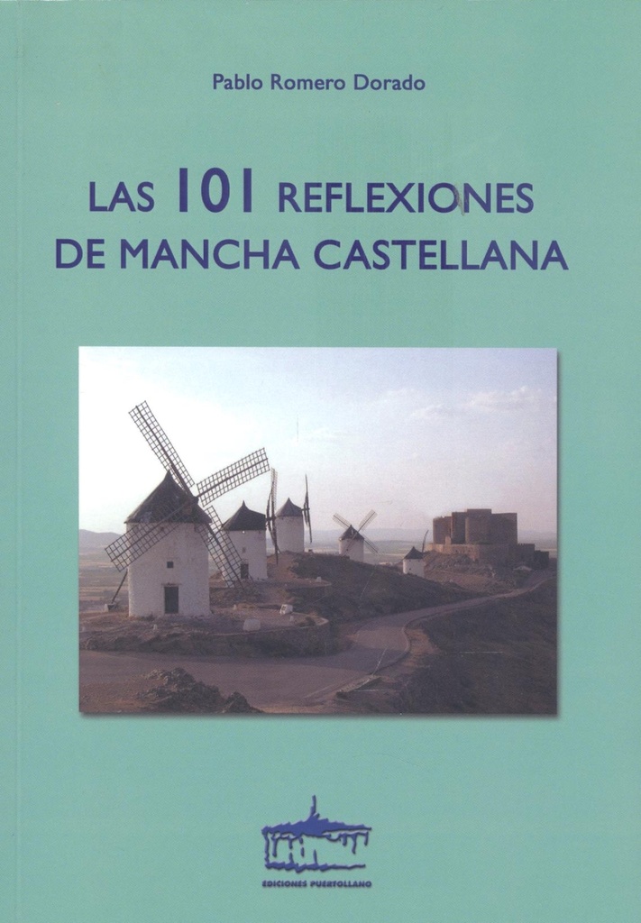 [9788489287501] Las 101 Reflexiones de Mancha Castellana