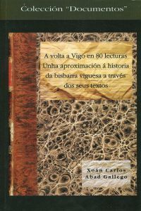 A volta a Vigo en 80 lecturas