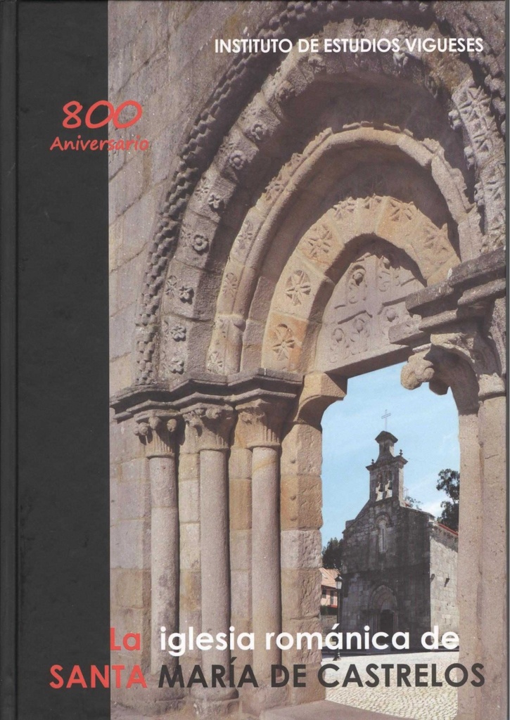 [9788489599642] La iglesia románica de Santa María de Castrelos