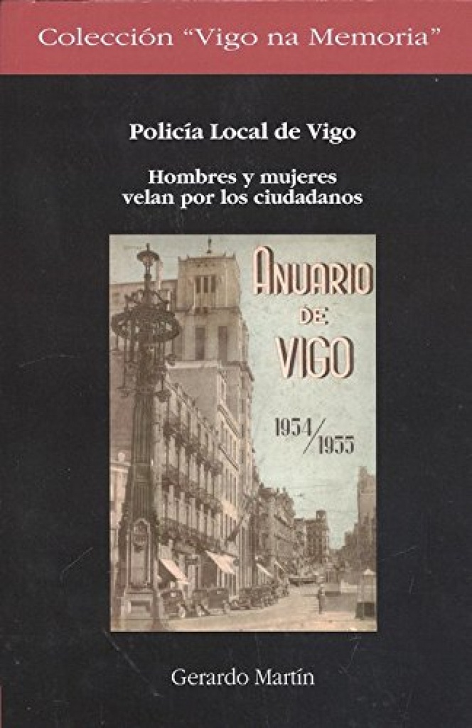 [9788489599710] Policía Local de Vigo