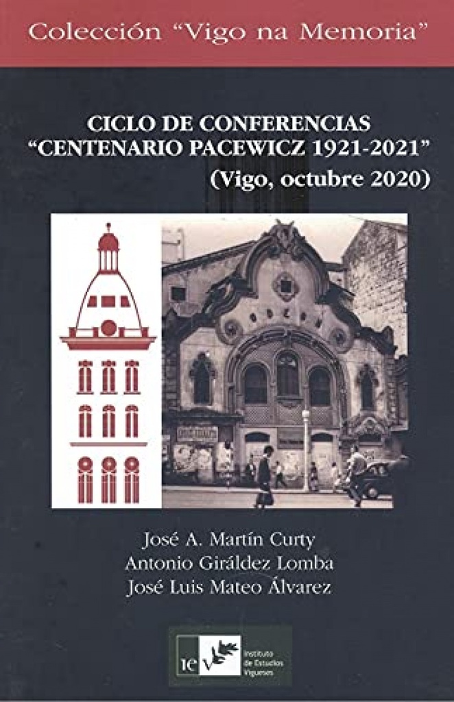 [9788489599871] Ciclo de Conferencias "centenario Pacewicz 1921-2021"