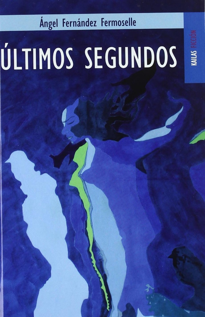 [9788489624566] Últimos Segundos