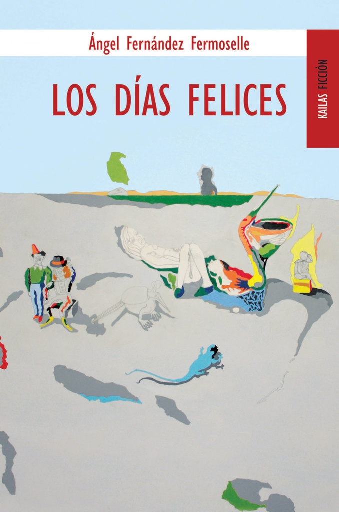 [9788489624856] Los días felices