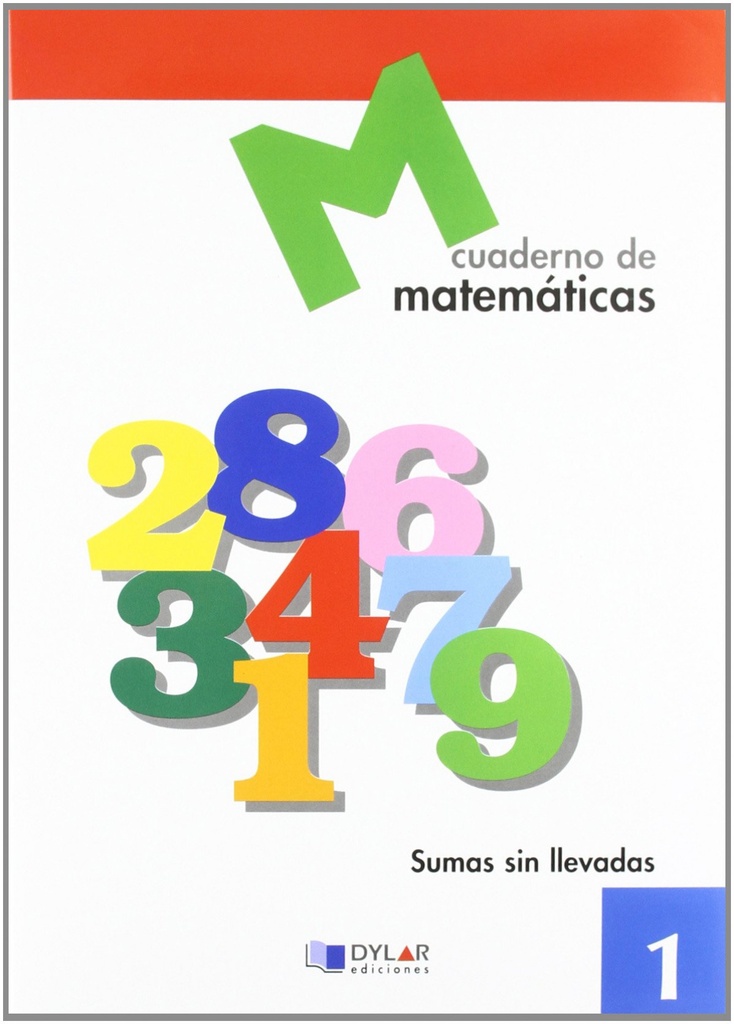[9788489655546] MATEMATICAS 1 - Sumas sin llevadas