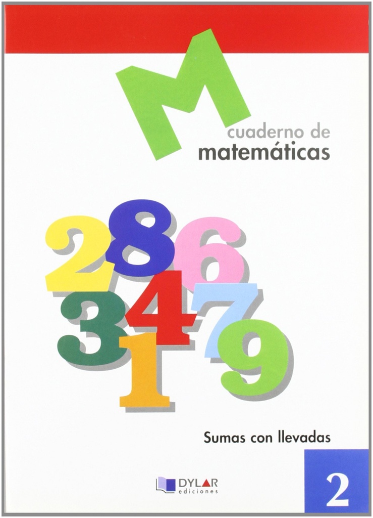 [9788489655553] Matemáticas 2 - Sumas con llevadas