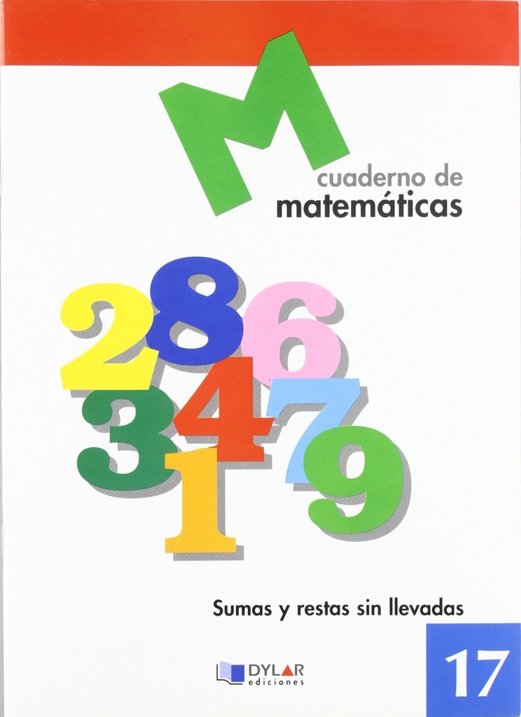 [9788489655706] Matemáticas 17 - Sumas y restas sin llevadas