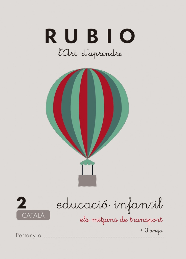 [9788489773677] Rubio, L'art d'aprendre, Educació Infantil. Quadern 2