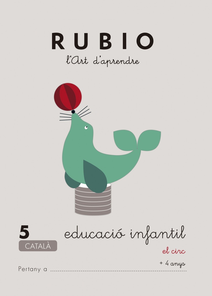 [9788489773707] Rubio, L'art d'aprendre, Educació Infantil. Quadern 5