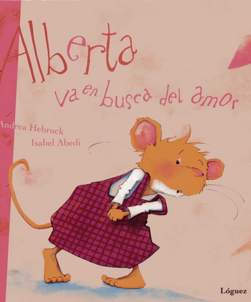 [9788489804784] Alberta va en busca del amor