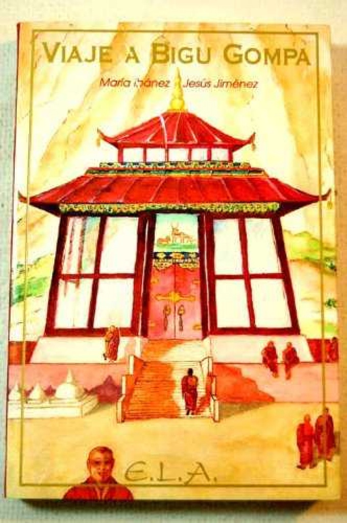 [9788489836136] Viaje a Bigu Gompa