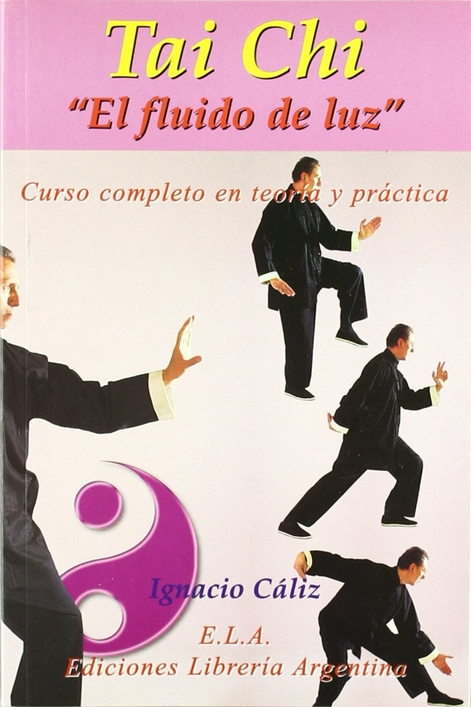 [9788489836525] Tai Chi "el Fluido de Luz"