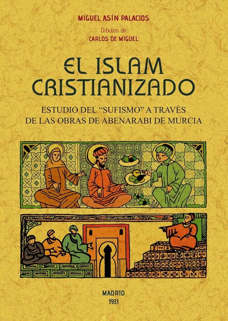 [9788490015827] El Islam Cristianizado