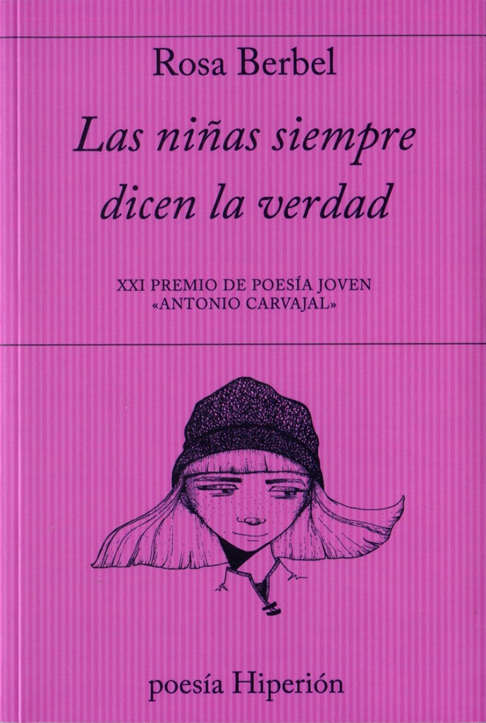 [9788490021286] Las Niñas Siempre Dicen la Verdad