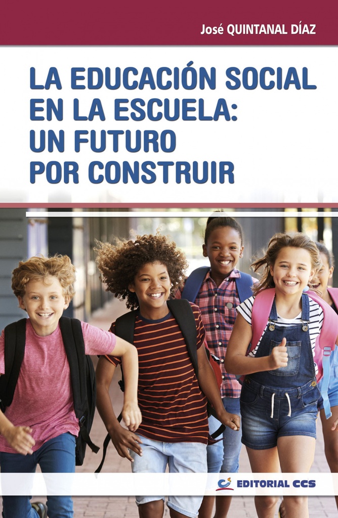 [9788490239308] Educación Social en la Escuela