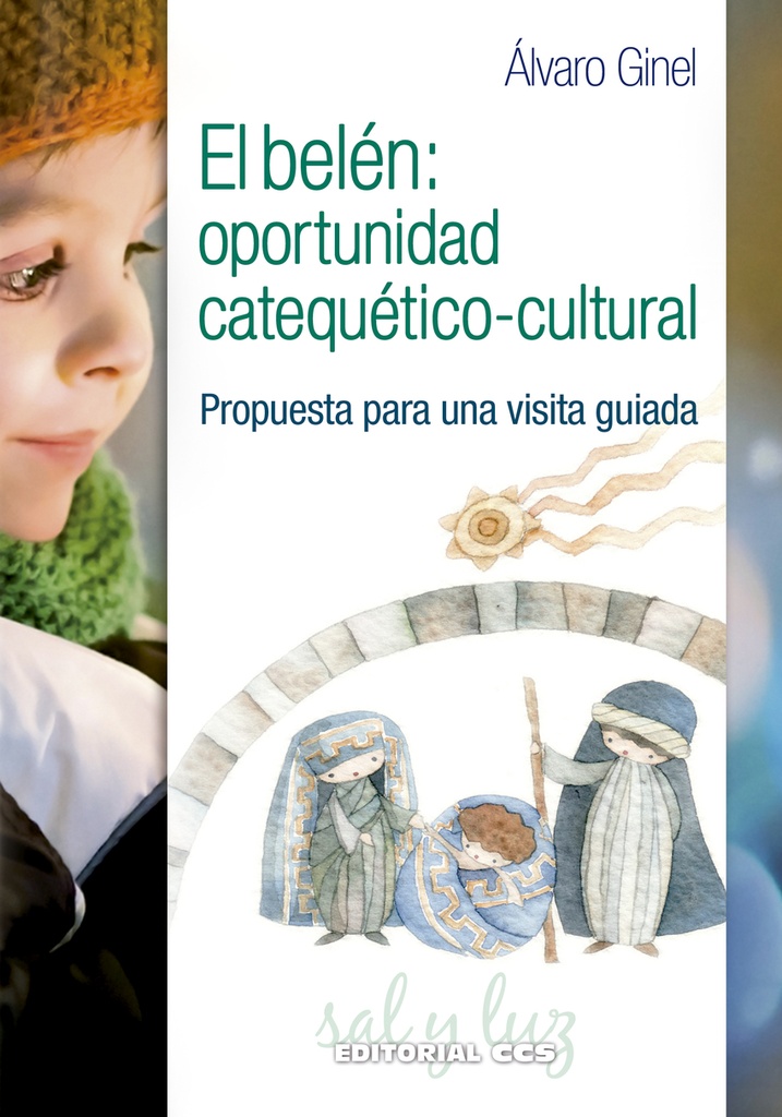 [9788490239698] El Belén: Oportunidad Catequético-cultural