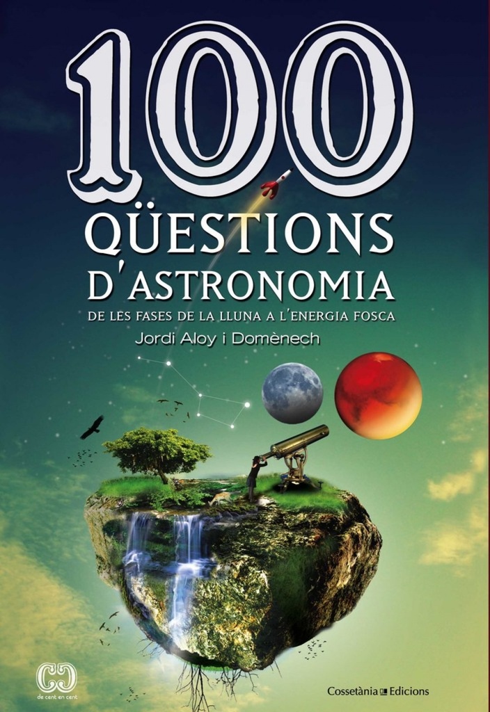 [9788490341025] 100 questions d'astronomia