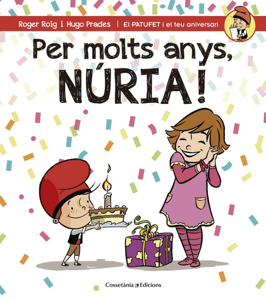 [9788490345139] Per molts anys, nuria!