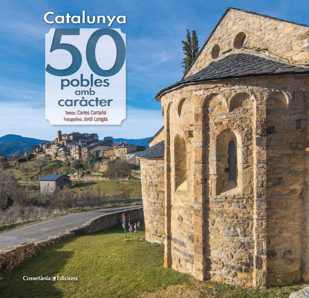 [9788490348727] Catalunya 50 Pobles Amb Caracter