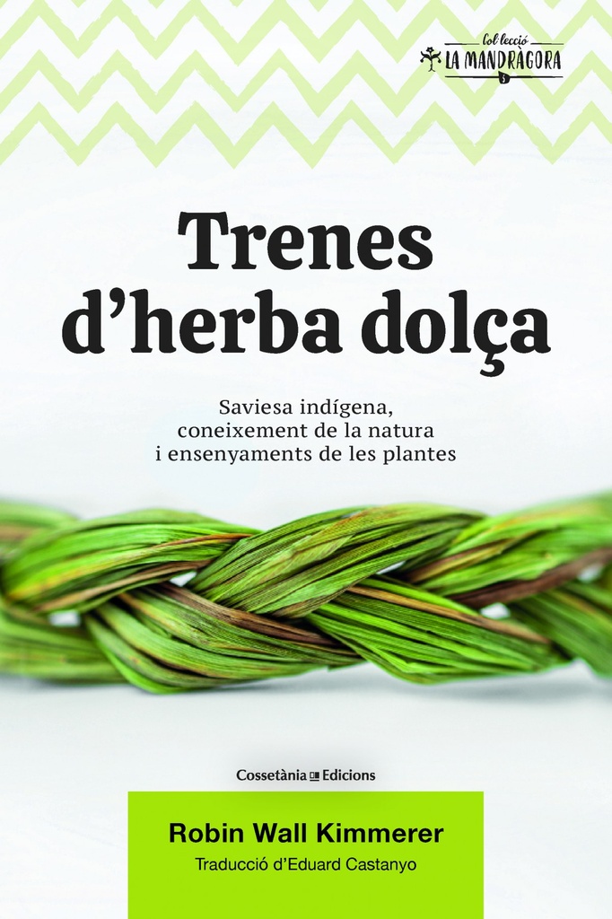 [9788490349960] Trenes d'herba dolça