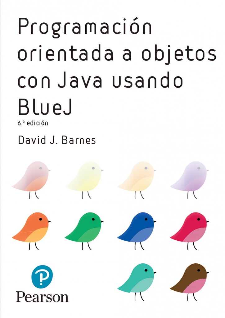 [9788490355312] Programación Orientada a Objectos con Java Usando Bluej