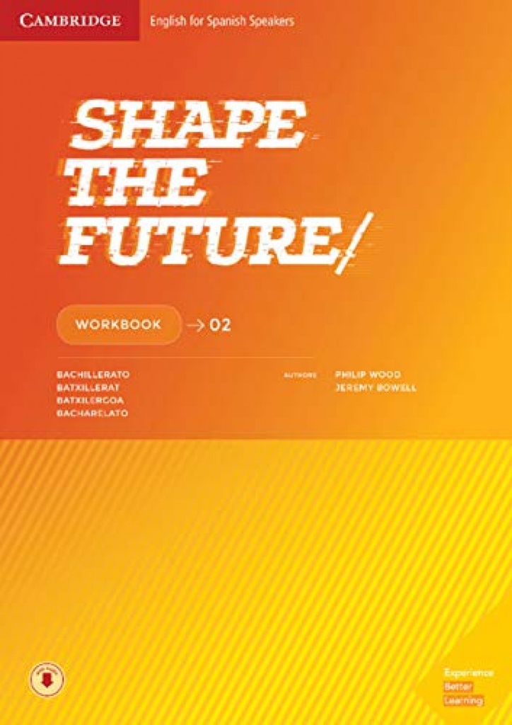 [9788490360576] Shape the Future 2ºBACHILLER. Workbook 2019