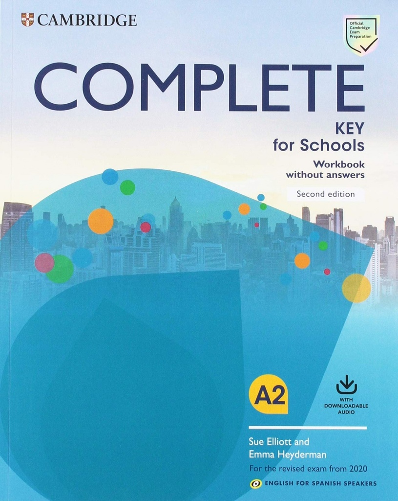 [9788490366820] COMPLETE KEY FOR SCHOOLS WORKBOOK WITHOUT KEY WITH DOWNLOAD AUDIO SECOND EDITION