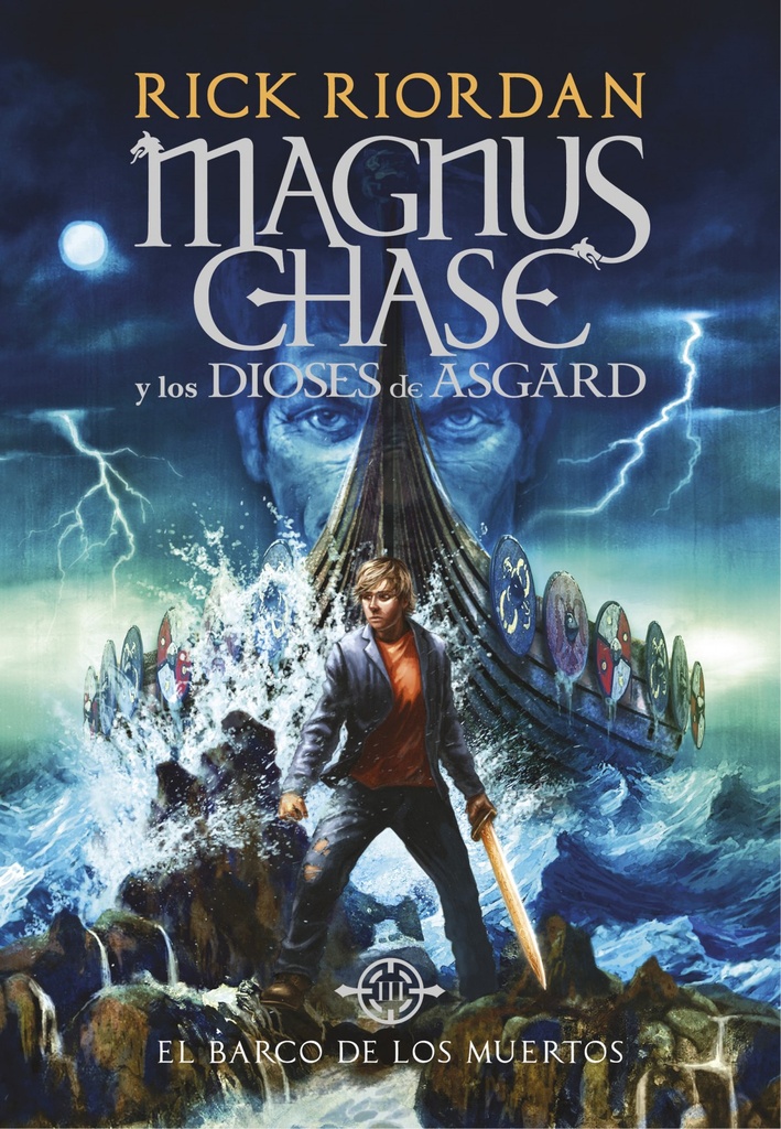 [9788490438244] Magnus Chase: el Barco de los Muertos