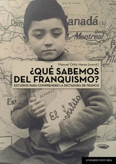 [9788490457177] ¿què Sabemos del Franquismo?