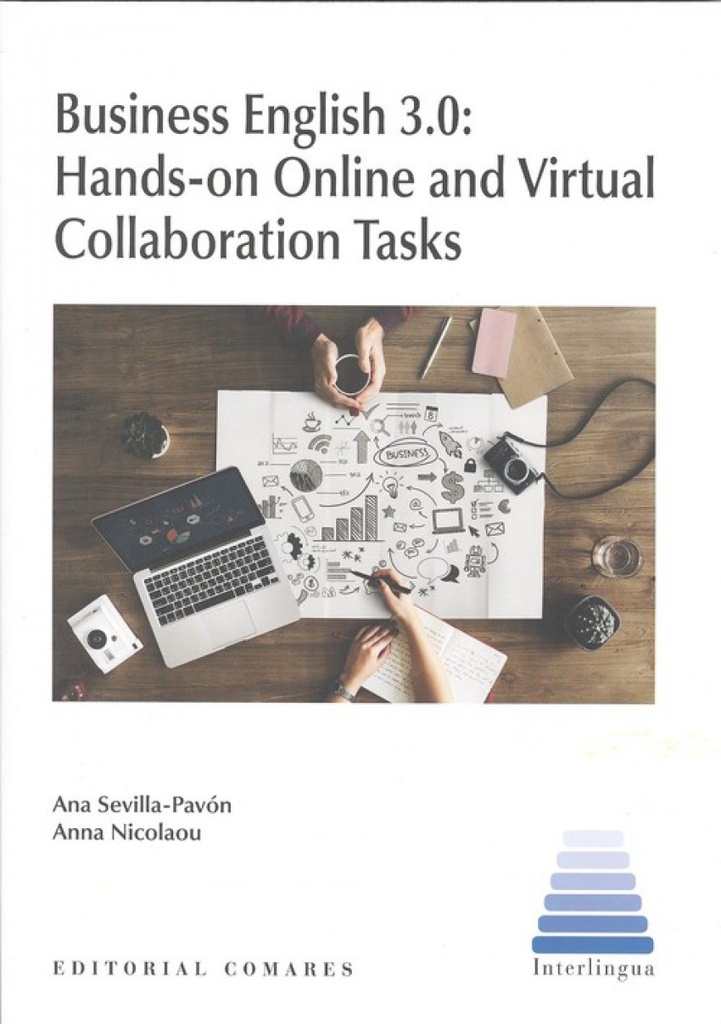 [9788490457955] Business English 3.0: Hands-on Online and Virtual Collaboration Tasks