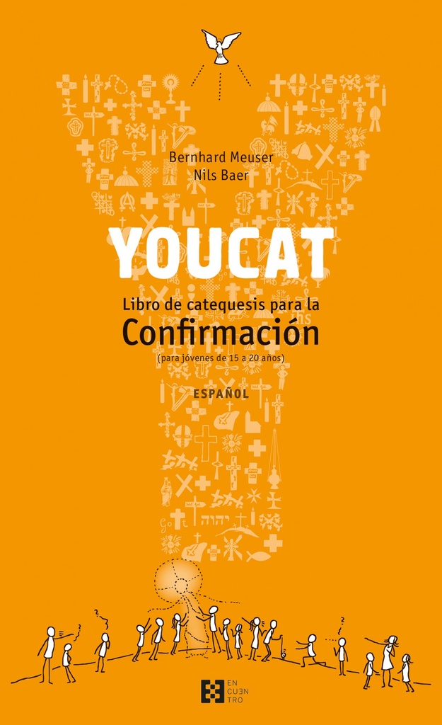 [9788490550106] Youcat: libro de catequesis para la confirmación