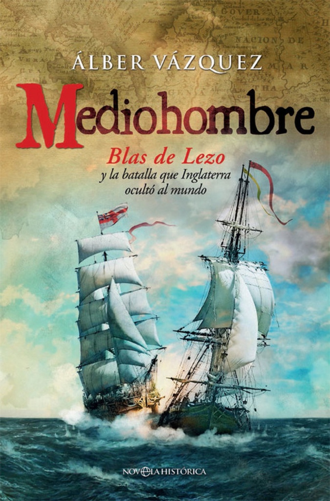 [9788490605226] Mediohombre Blas de Lezo