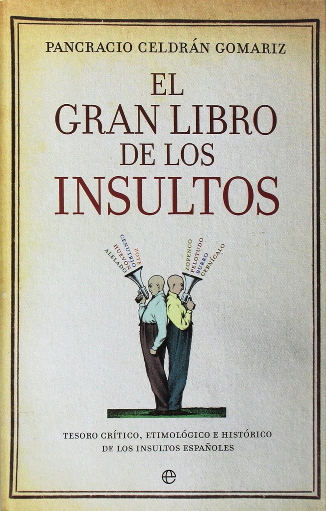 [9788490606735] El Gran Libro de los Insultos