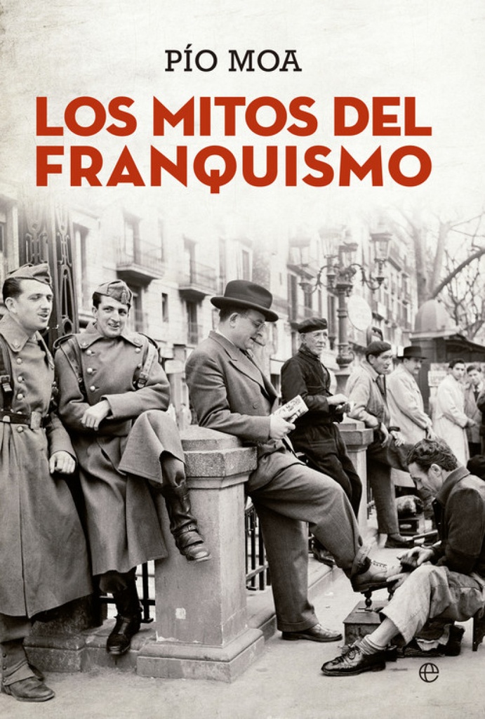 [9788490607299] Los Mitos del Franquismo